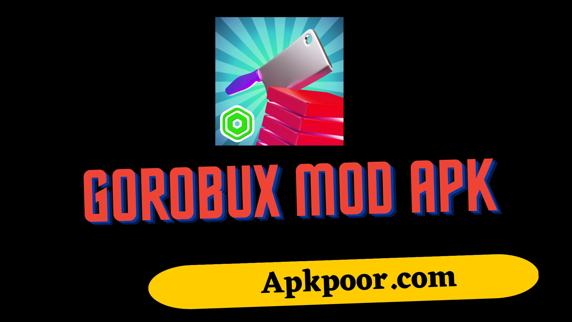 Download GOROBUX MOD + APK (Unlimited Coins)