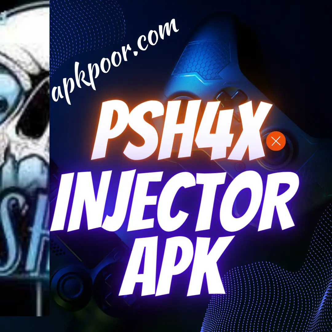 PSH4X Injector Apk For Android Free Download [FF Mod]