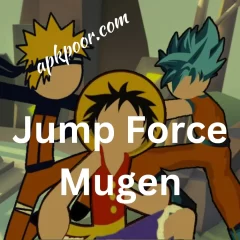 Jump Force Mugen v12 Download APK For Android