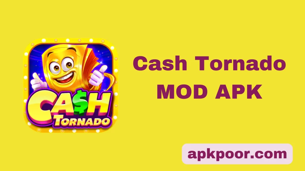 Cash Tornado mod a0k